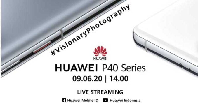 Huawei-P40-dan-P40-Pro-Plus-Launch Huawei P40