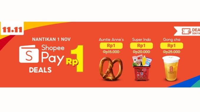 ShopeePay Rp 1 di Euforia 11.11 ShopeePay Deals Rp1