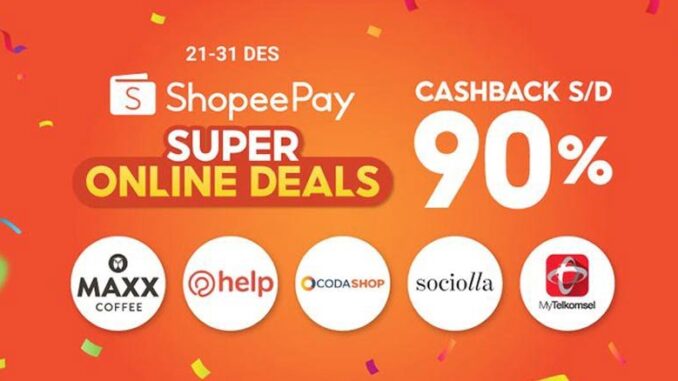 ShopeePay Super Online Deal ShopeePay Super Online Deals