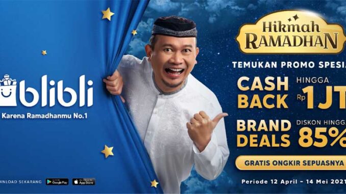 Hikmah-Ramadhan-Blibli Layanan Pengiriman 2 Jam