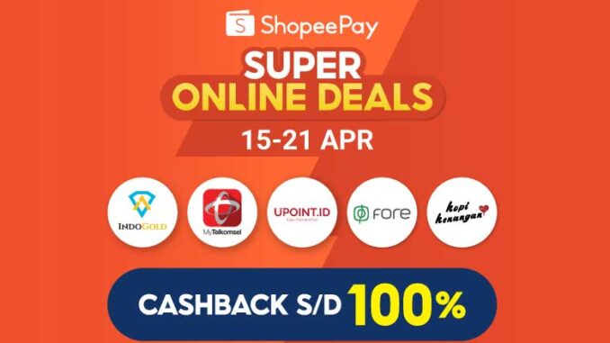 ShopeePay-Super-Online-Deals ShopeePay Super Online Deals